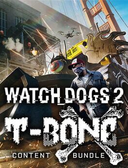 Watch Dogs 2: T-Bone Content Bundle