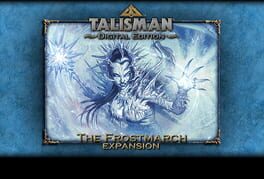 Talisman: Digital Edition - The Frostmarch Game Cover Artwork