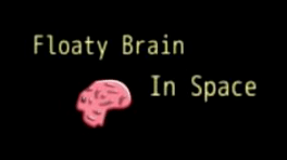 Floaty Brain In Space