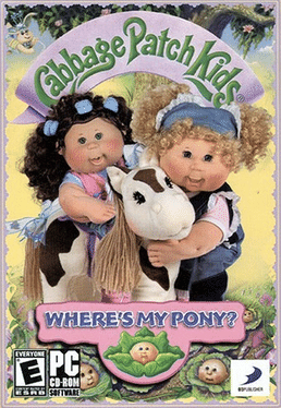 Cabbage Patch Kids: Where's My Pony?