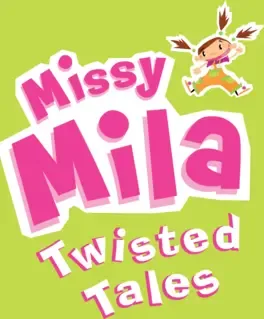 Missy Mila: Twisted Tales image