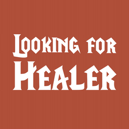 Looking For Healer