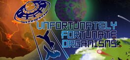 U.F.O - Unfortunately Fortunate Organisms Game Cover Artwork