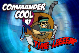 Commander Cool: Time Leap