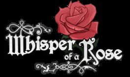 Whisper of a Rose