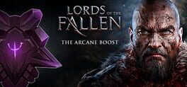 Lords of the Fallen: The Arcane Boost Game Cover Artwork
