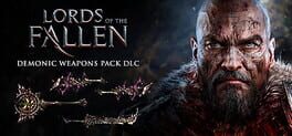 Lords of the Fallen: Demonic Weapon Pack Game Cover Artwork