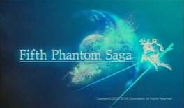 Fifth Phantom Saga