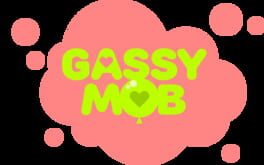 Gassy Mob