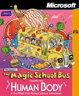 The Magic School Bus Explores the Human Body