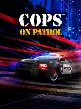 Cops: On Patrol