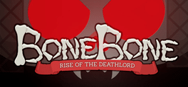 BoneBone: Rise of the Deathlord
