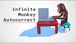 Infinite Monkey Autocorrect