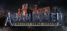 Abandoned: Chestnut Lodge Asylum Game Cover Artwork