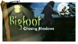 Bigfoot: Chasing Shadows