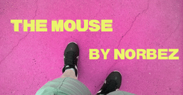 The Mouse