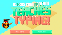 Icarus Proudbottom Teaches Typing Cover