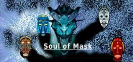 SoM Soul Of Mask Game Cover Artwork