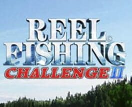 Reel Fishing Challenge II