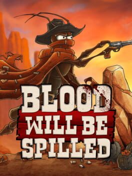 Blood will be Spilled Game Cover Artwork