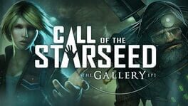The Gallery: Call of the Starseed