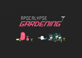 Apocalypse Gardening
