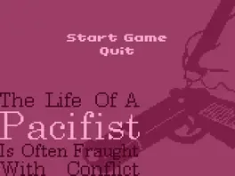 Image de couverture The Life of a Pacifist is Often Fraught With Conflict