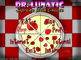 Dr. Lunatic Supreme with Cheese