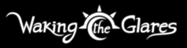 Waking the Glares - Chapter I and II