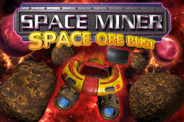 Space Miner: Space Ore Bust