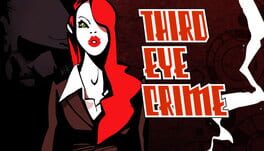 Third Eye Crime Game Cover Artwork