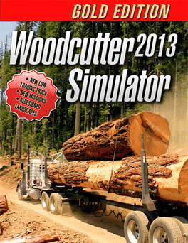 Woodcutter Simulator 2013: Gold Edition