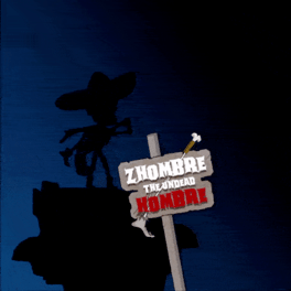 Zhombre, the Undead Hombre