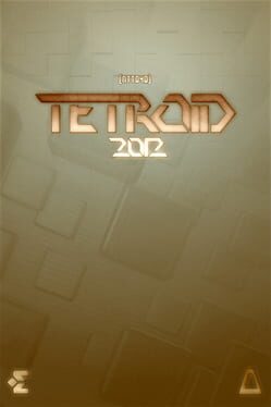 Tetroid 2012