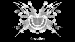 Gespalten