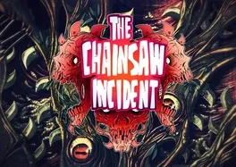 The Chainsaw Incident image