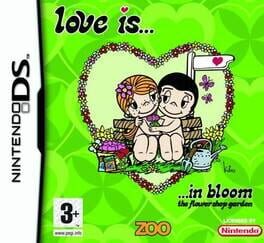 Love is... in Bloom