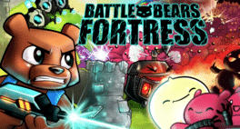 Battle Bears Fortress