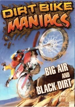 Dirt Bike Maniacs
