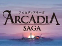 Arcadia Saga