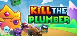 Kill The Plumber Game Cover Artwork