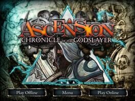 Ascension: Chronicle of the God Slayer