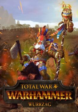 Total War: Warhammer - Wurrzag