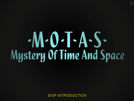 Mystery of Time and Space