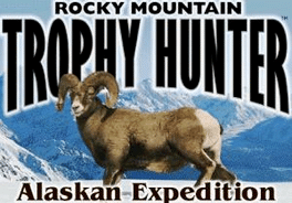 Rocky Mountain Trophy Hunter: Alaskan Expedition
