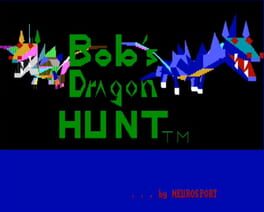 Bob's Dragon Hunt