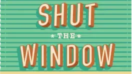 Shut the Window image