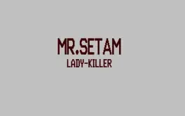 Mr. Setam: Lady Killer image