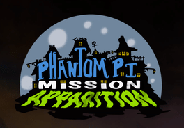 The Phantom P.I. Mission Apparition Cover