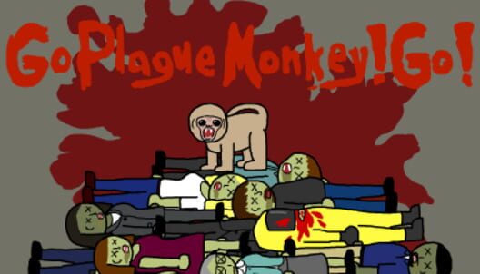Go Plague Monkey! Go! cover